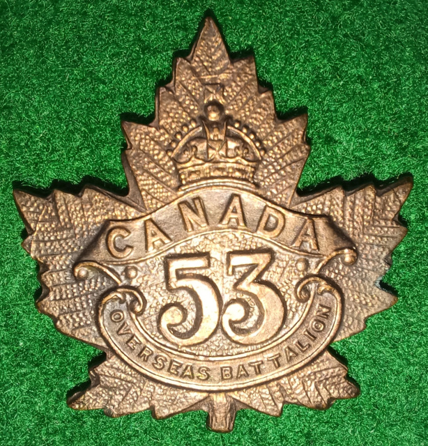53rd Battalion (Prince Albert, Saskatchewan) Collar Badge     